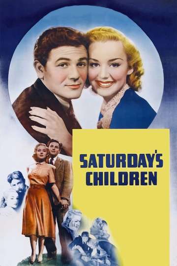 Saturdays Children Poster