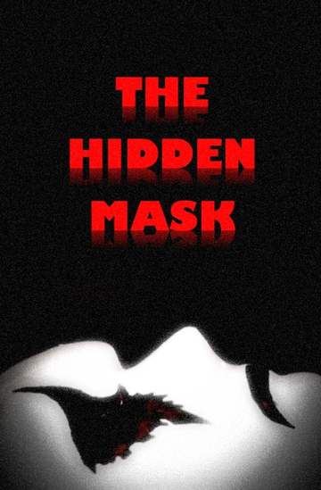 The Hidden Mask Poster