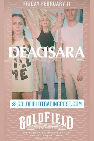 Dead Sara - Live at the Goldfield - Roseville, CA Poster