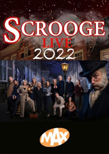 Scrooge Live 2022