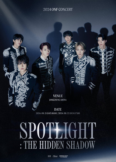 온앤오프(ONF) CONCERT [SPOTLIGHT:THE HIDDEN SHADOW] NIGHT 2 Poster