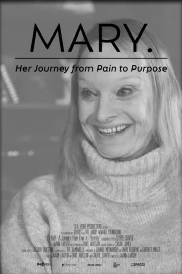 Mary: Her Journey from Pain to Purpose Poster