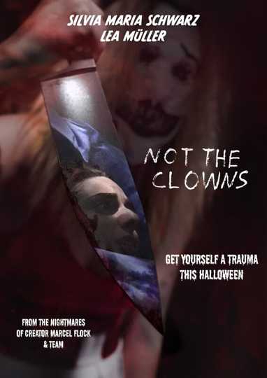 Not the Clowns Poster