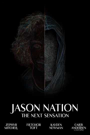 Jason Nation: The Next Sensation Poster