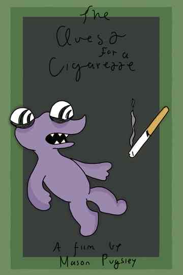 The Quest for a Cigarette Poster