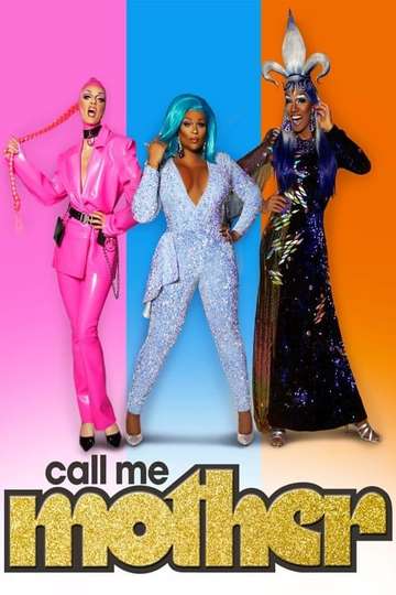 Call Me Mother Poster
