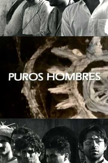 Puros hombres Poster