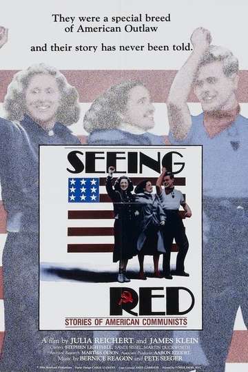 Seeing Red: Stories of American Communists Poster
