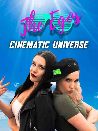 The Egos: Cinematic Universe Poster