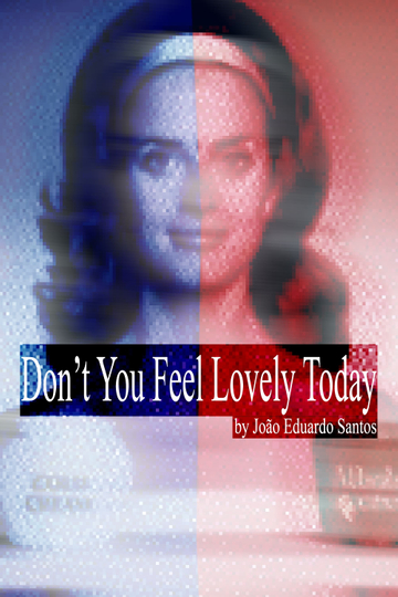 Don't You Feel Lovely Today