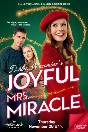 Debbie Macomber’s Joyful Mrs. Miracle (2024) - Movie Cast, Reviews ...