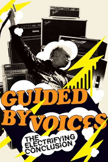 Guided By Voices The Electrifying Conclusion