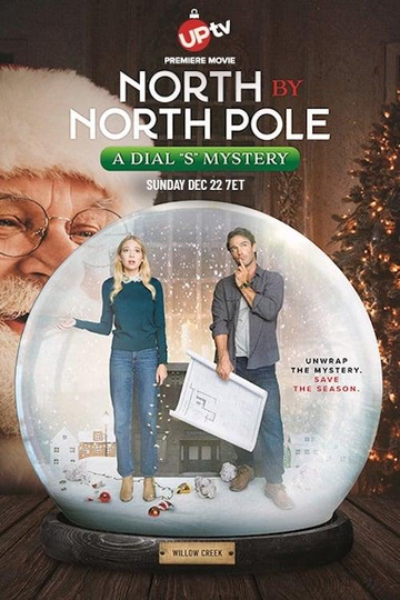 North by North Pole: A Dial S Mystery Poster