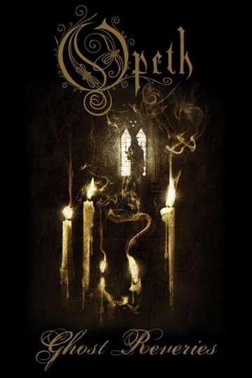 Opeth Ghost Reveries