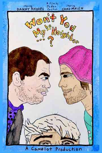 Won't You Be My Neighbor...? Poster