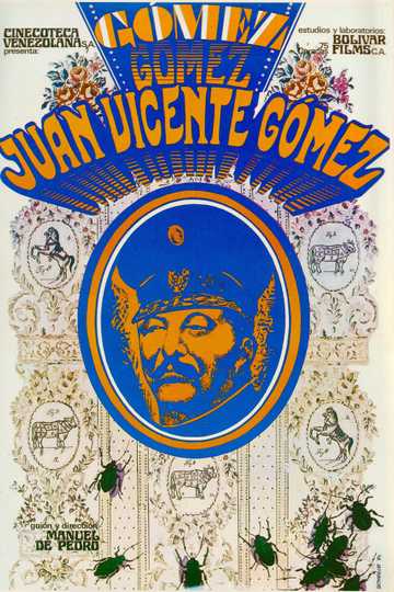 Juan Vicente Gómez y su época