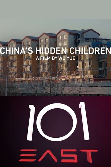 101 East - China's Hidden Children