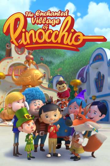 The Enchanted Village of Pinocchio Poster