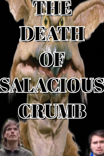 The Death Of Salacious Crumb Poster