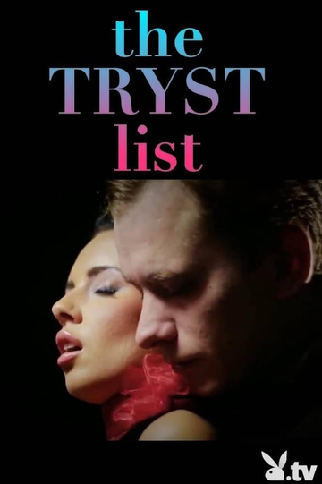 The Tryst List