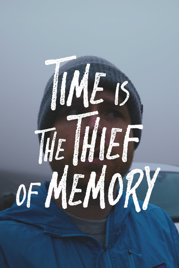 Time is the Thief of Memory