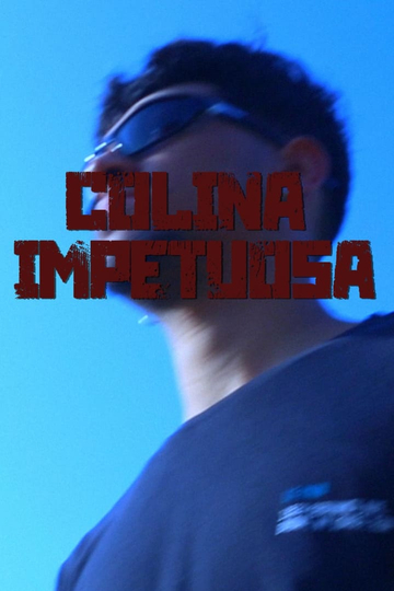 Colina Impetuosa Poster