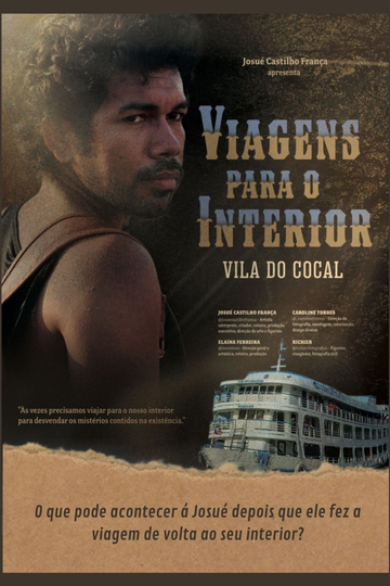 Viagens para o Interior: Vila do Cocal Poster