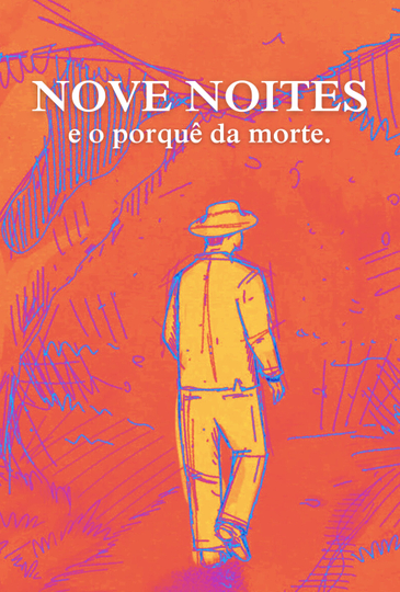 Nove Noites, and the reason of death Poster