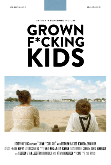 Grown F*cking Kids Poster