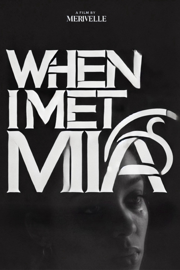 When I Met Mia Poster