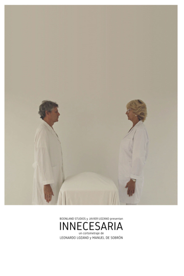 Innecesaria Poster