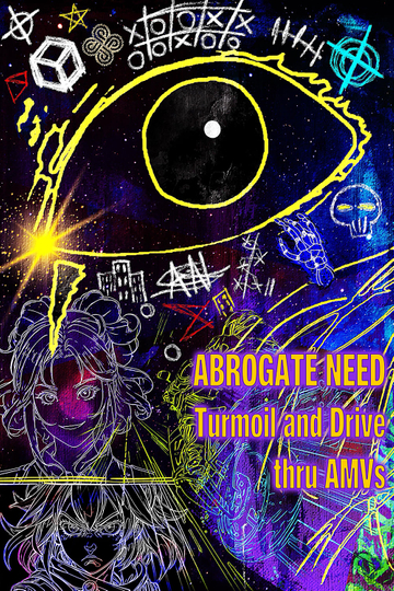 ABROGATE NEED: Turmoil and Drive thru AMVs