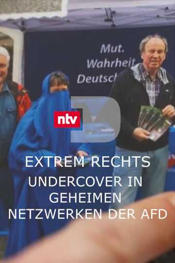 Extrem rechts - Undercover in geheimen Netzwerken der AfD Poster