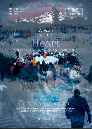 A Path with Heart, A Odyssey with Nicolas Pauccar Calcina Poster