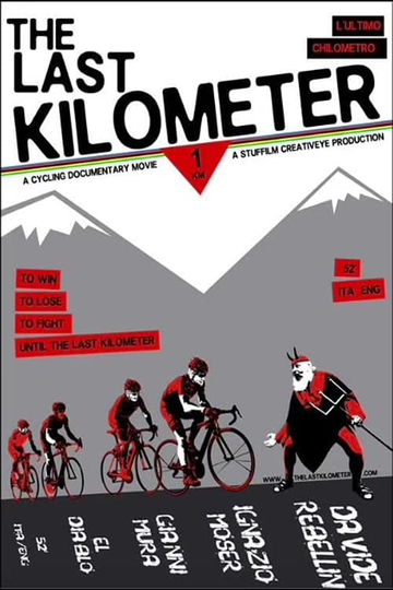 The Last Kilometer