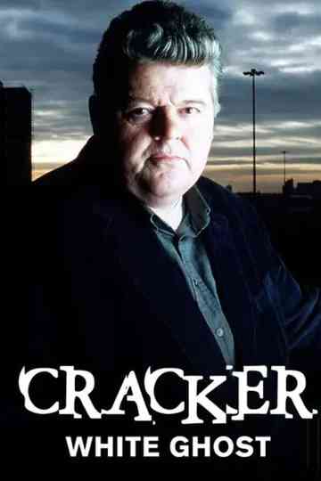 Cracker: White Ghost Poster