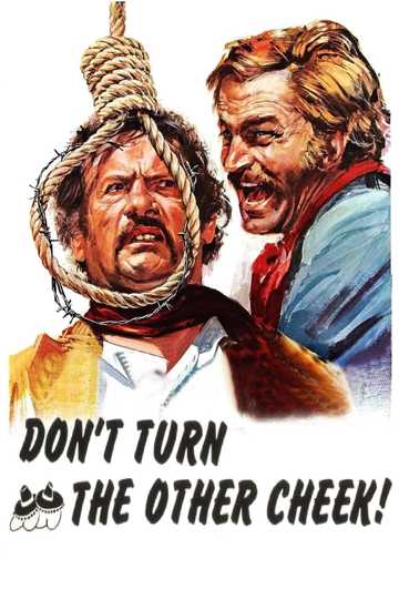 Don't Turn the Other Cheek Poster