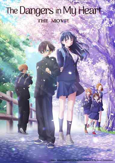 The Dangers in My Heart: The Movie Poster