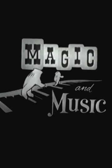 Magic and Music