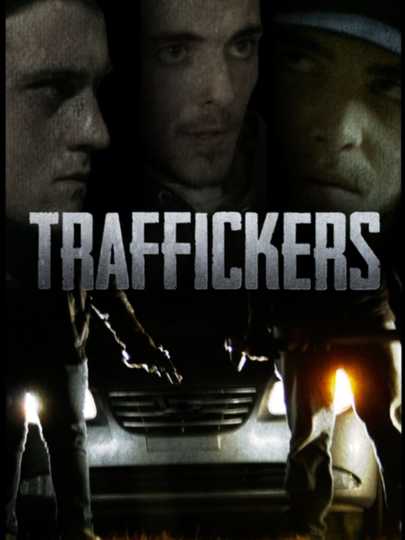 Traffickers Poster