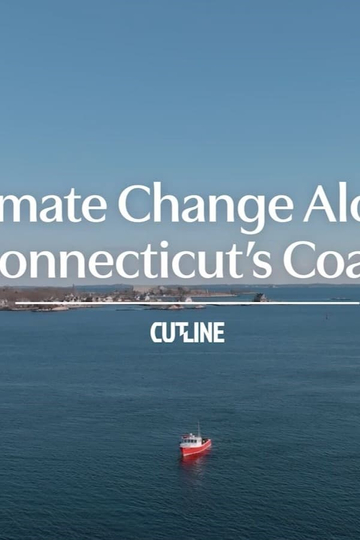 Climate Change Along Connecticut's Coast