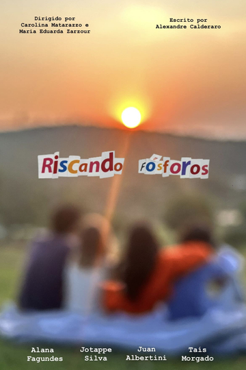 Riscando Fósforos Poster