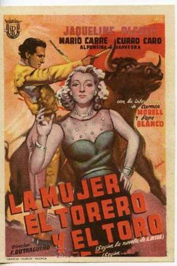 La mujer, el torero y el toro Poster