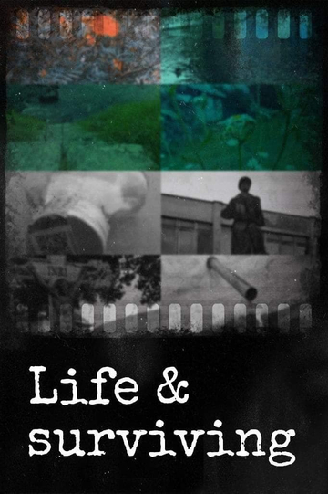 Life & Surviving Poster