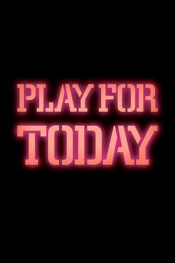 Play for Today Poster