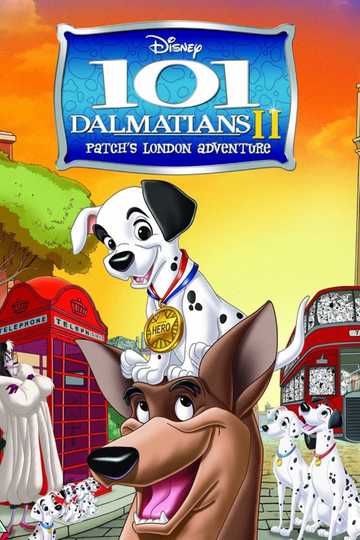 101 Dalmatians II: Patch's London Adventure Poster