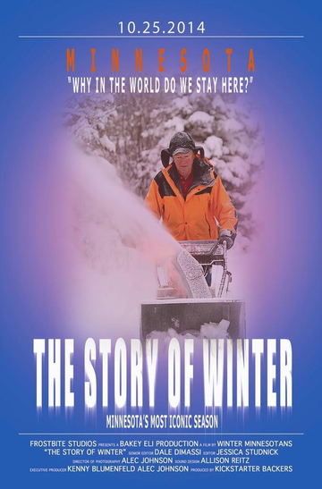 The Story of Winter: Minnesota's Most Iconic Season Poster