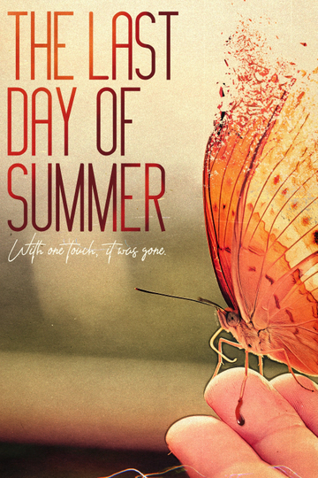 The Last Day of Summer Poster