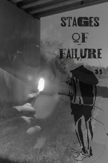 STAGES OF FAILURE Poster