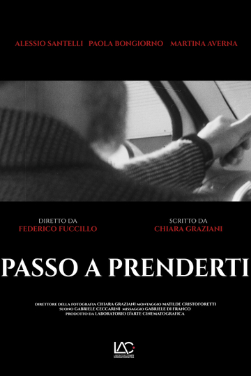 PASSO A PRENDERTI Poster